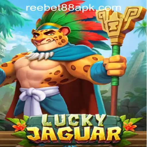 Experience the Thrill of LuckyJaguar with Reebet88 Download APK