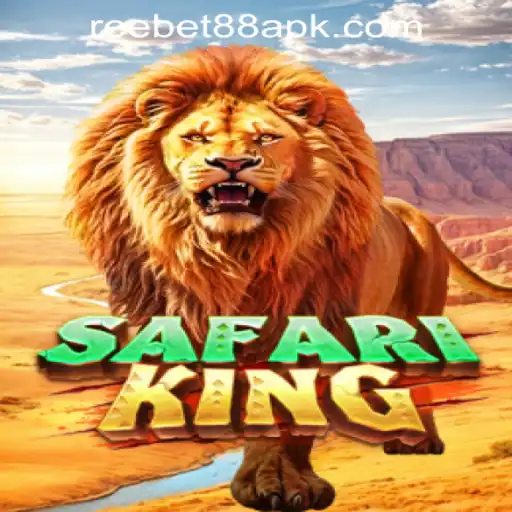Explore the Thrills of SafariKing with Reebet88 Download APK